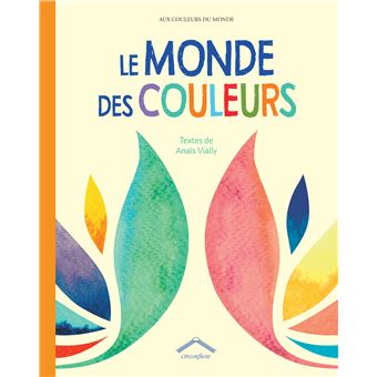 Le monde des couleurs