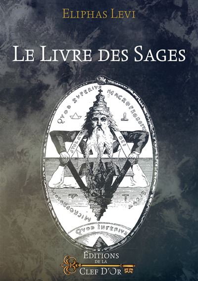 Le livre des sages