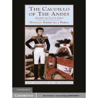 The Caudillo of the Andes