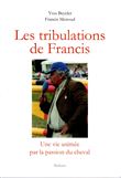 Les tribulations de Francis
