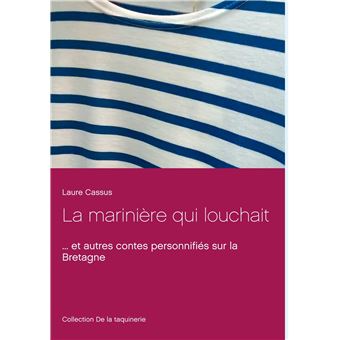 La marinière qui louchait