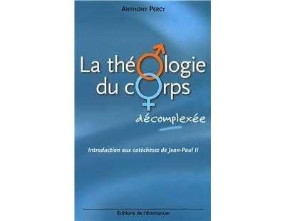 La theologie du corps decomple