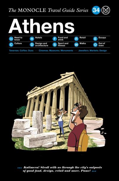 ATHENS. THE MONOCLE TRAVEL GUIDE SERIES