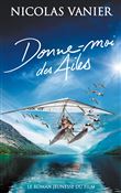 Donne-moi des ailes