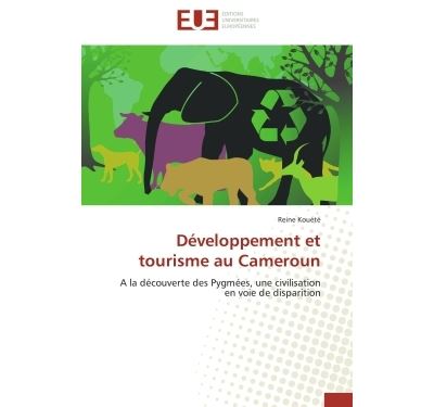 Développement et tourisme au cameroun