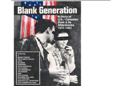 Blank Generation : A Story Of US / Canadian Punk & Its Aftershocks 1975-1981 Coffret