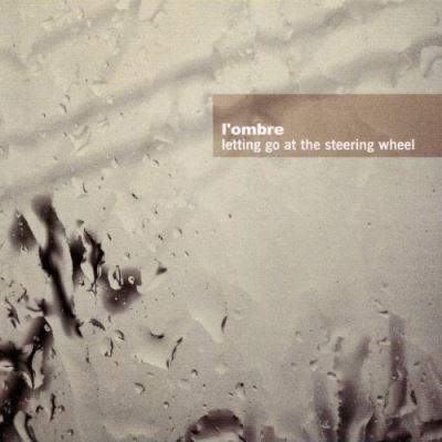 Letting go at the steerin