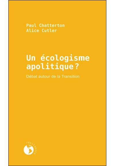 Un ecologisme apolitique ? - debat autour de la transition