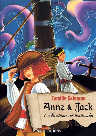 Anne et jack tome 1 fantomes et tentacules