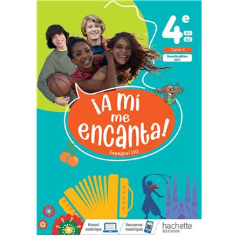 A mi me Encanta 4e - Livre élève