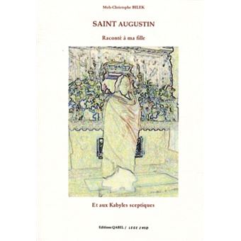Saint Augustin raconté à ma fille