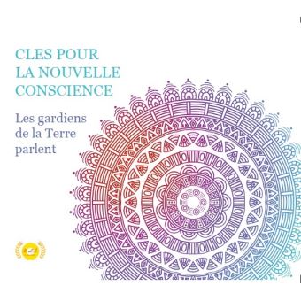 Clés pour la nouvelle conscience