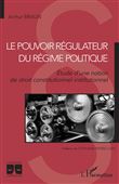 Le pouvoir régulateur du régime politique