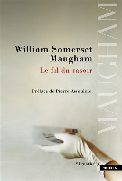 Le Fil du rasoir - William Somerset Maugham - broché