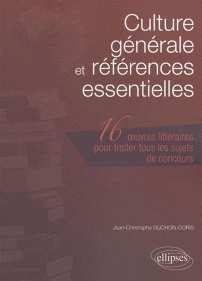 Culture générale & réferences essentielles
