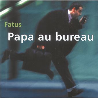 Papa au bureau - 1
