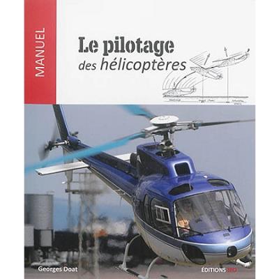 Le pilotage des hélicoptères
