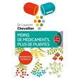 Moins de médicaments, plus de plantes