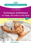 En situations professionnelles - Techniques esthétiques du visage, des mains et des pieds - Pôle 1 - CAP ECP (2023) - Pochette élève