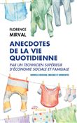 Anecdotes de la vie quotidienne par un technicien supérieur d'économie sociale et familiale