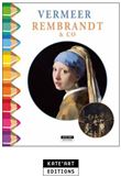 Vermeer, Rembrandt and Co