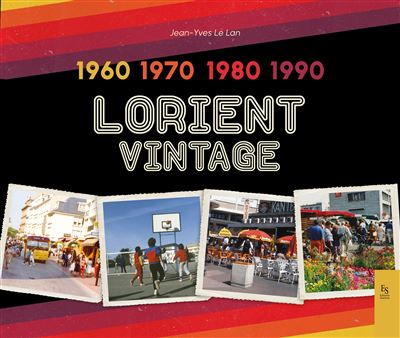 Lorient vintage 1960 - 1990