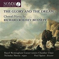 Glory and the dream/choral music