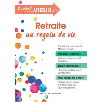 Retraite, un regain de vie