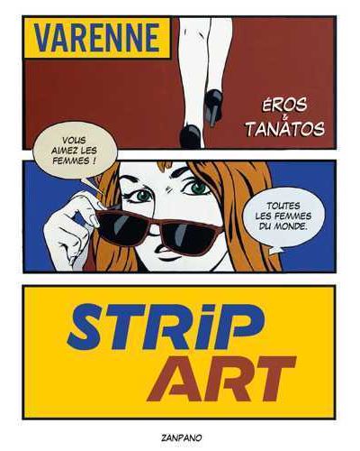 Strip Art - Alex Varenne - cartonné