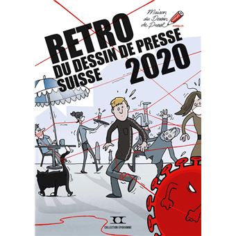 Retro du Dessin Presse Suisse 20