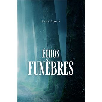 Échos Funèbres