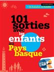 101 sorties avec les enfants au Pays Basque