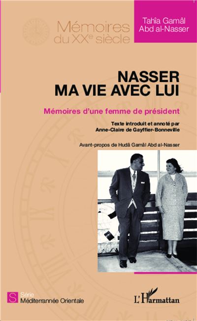 Nasser : ma vie avec lui