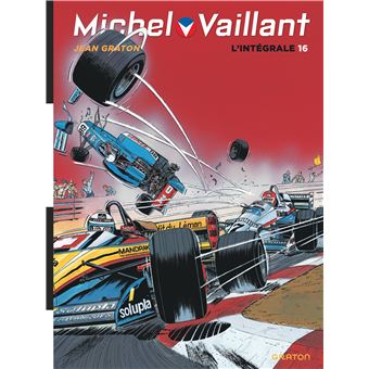 Michel Vaillant, L'Intégrale - Tome 16 / Nouvelle édition (Edition définitive)