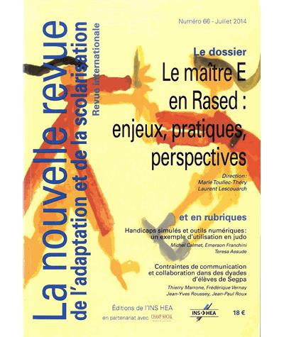 Le maitre E en rased : enjeux, pratiques, perspectives