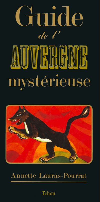 Auvergne mysterieuse