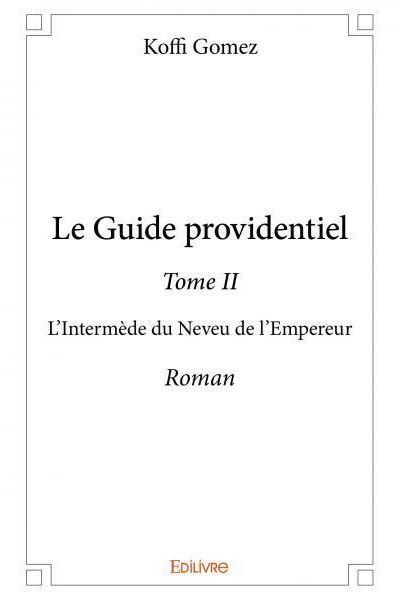 Le guide providentiel