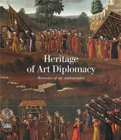Heritage of art diplomacy