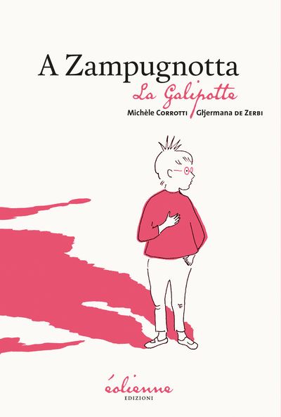 A Zampugnotta - Michèle Corrotti - broché