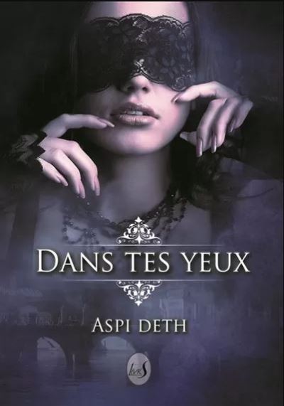 Dans tes yeux - Aspi Deth - broché
