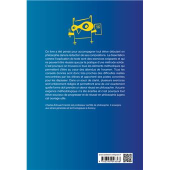 L'épreuve de philosophie au bac : la méthode de la dissertation et de l'explication de texte pas à pas - Terminale