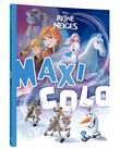 LA REINE DES NEIGES - Maxi Colo - Disney