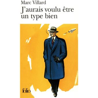 J Aurais Voulu Etre Un Type Bien Poche Marc Villard Achat Livre Fnac Anecdote d'histoire de l'art sur $template_auteur_tableau_principal$, $template_auteurs_secondaires$. fnac livre
