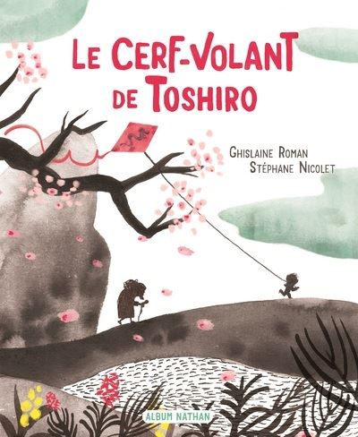 Le Cerf-volant De Toshiro - Cartonné - Ghislaine Roman, Stéphane ...