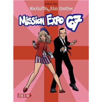 MacGuffin & Alan Smithee -  Mission Expo 67