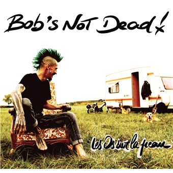 Bob's Not Dead - 1