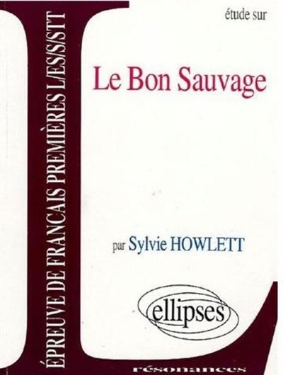 Etude sur le bon sauvage