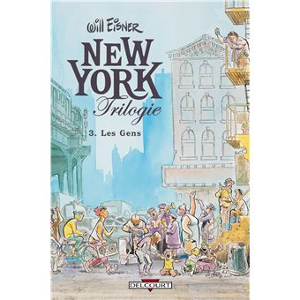 New-York Trilogie - New-York Trilogie, Les Gens T03 - 1