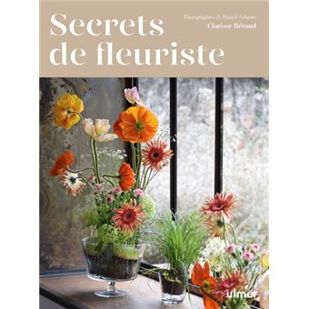 Secrets de fleuriste