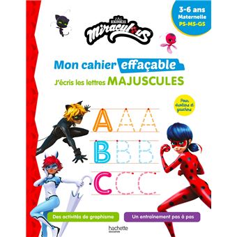 Miraculous - Mon cahier effaçable - J'écris les lettres majuscules (3-6 ans)